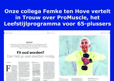 collega Femke ten Hove vertelt in Trouw over ProMuscle